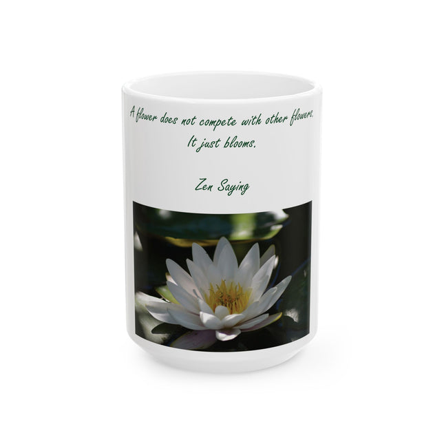Zen Saying Ceramic Mug - Motivational Drinkware for Mindfulness & Relaxation - 15oz
