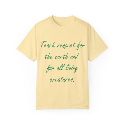 Eco-Friendly Unisex T-Shirt - 'Teach Respect for the Earth'