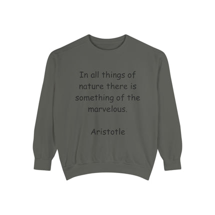 Inspirational Sweatshirt with Quote by Aristotle - Unisex Garment-Dyed
