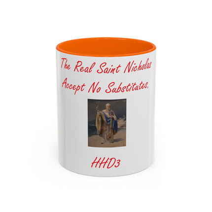 Saint Nicholas Accent Mug – Accept No Substitutes – 11oz Holiday Gift