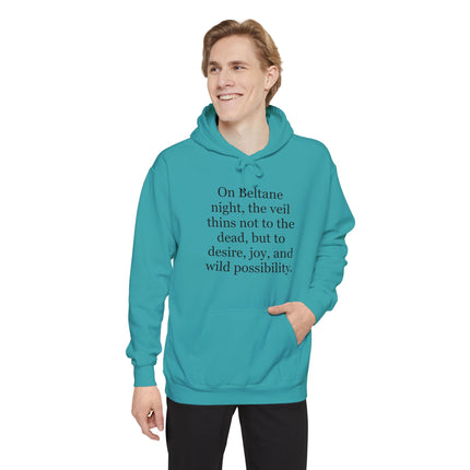 Beltane Quote Hoodie — 'On Beltane night...' Pagan Festival Graphic Hoodie