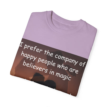 Believers in Magic Tee – Unisex Garment-Dyed Shirt for Joyful Souls