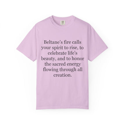 Beltane Fire Celebration T-Shirt — Spiritual Quote Tee for Pagan Festivals