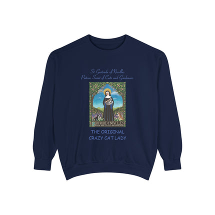 St. Gertrude Sweatshirt — "Patron Saint of Cats and Gardeners" Design