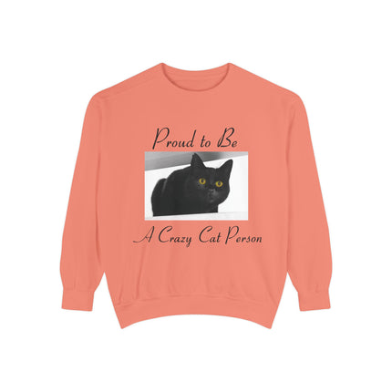 Proud to Be a Crazy Cat Person Sweatshirt – Cozy Unisex Gift