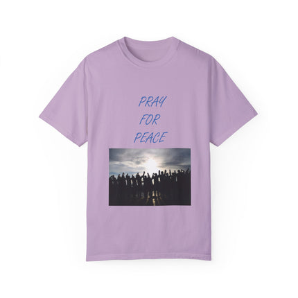Unisex Pray for Peace T-Shirt – Garment-Dyed Comfort