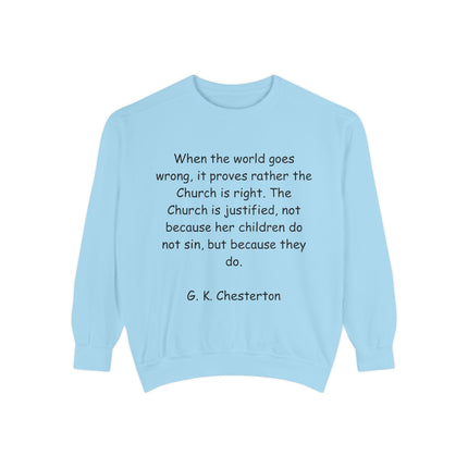 Inspirational Quote Sweatshirt - G.K. Chesterton Design