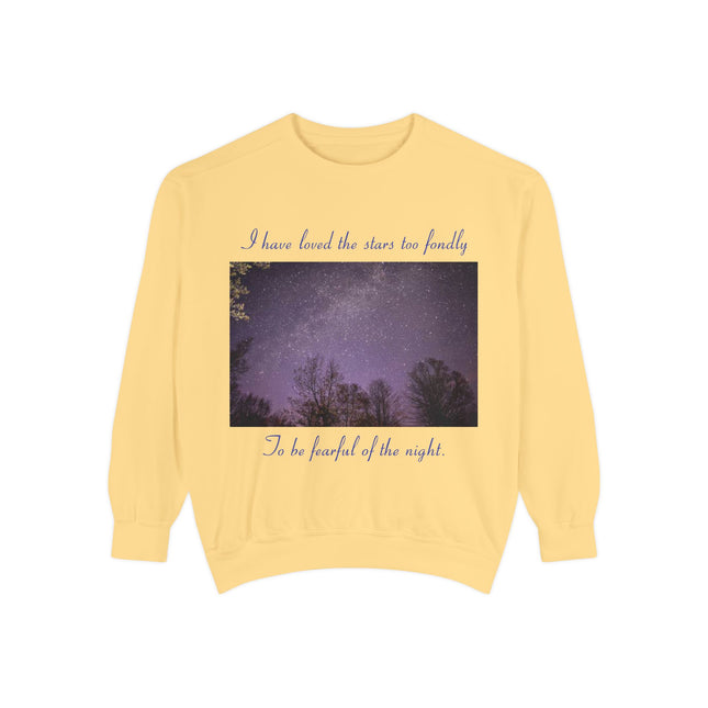 Inspirational Night Sky Sweatshirt - 'I Have Loved the Stars Too Fondly'