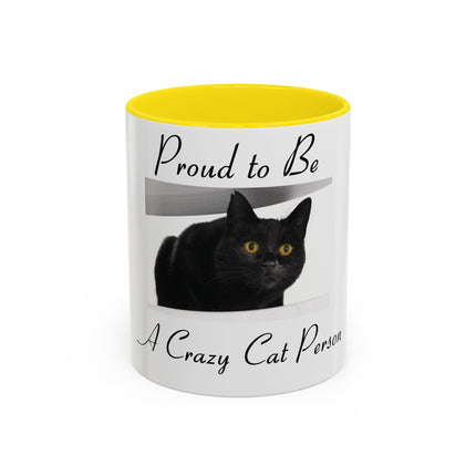 Proud to Be a Crazy Cat Person Mug – 11oz Accent Gift for Cat Lovers