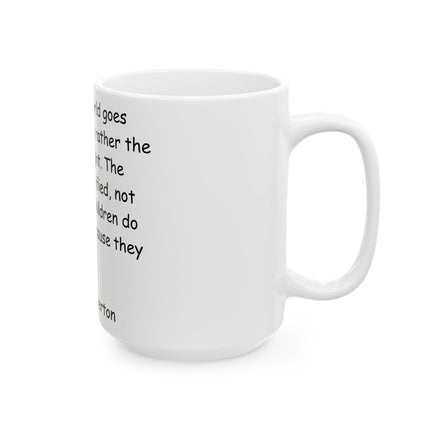 Inspirational Mug - G.K. Chesterton Quote, 11oz Ceramic Gift