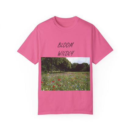 Bloom Wildly T-Shirt – Nature-Inspired Floral Tee – Unisex Garment-Dyed