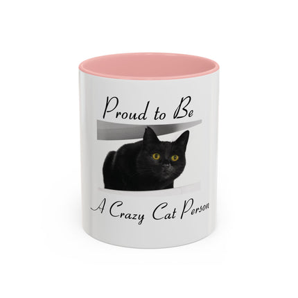 Proud to Be a Crazy Cat Person Accent Coffee Mug – Black Cat Lover Gift (11/15oz)