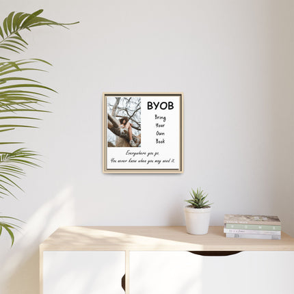 Framed Canvas Wall Art — "BYOB: Bring Your Own Book" Inspirational Reading Print