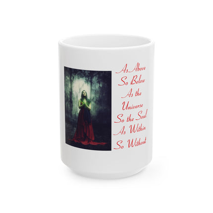 Mystic Forest Witch Ceramic Mug — "As Above, So Below" Spiritual Coffee Cup (11oz/15oz)
