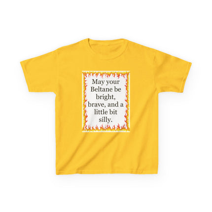 Kids’ t‑shirt featuring a warm hand‑drawn flame border and the Beltane blessing “May your Beltane be bright, brave, and a little bit silly.”