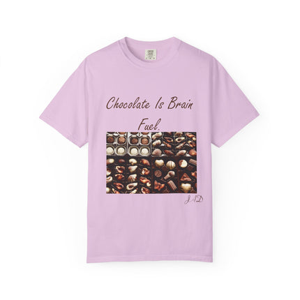 Chocolate is Brain Fuel Unisex Garment-Dyed T-Shirt - Sweet & Comfy Tee for Chocolate Lovers
