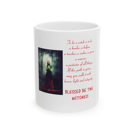 Blessed Be The Witches! Ceramic Mug — Witchy Prayer Poem Coffee Cup (11oz/15oz)