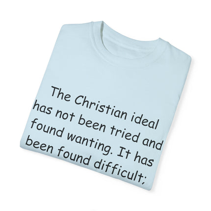 Inspirational Quote T-Shirt - Chesterton on the Christian Ideal