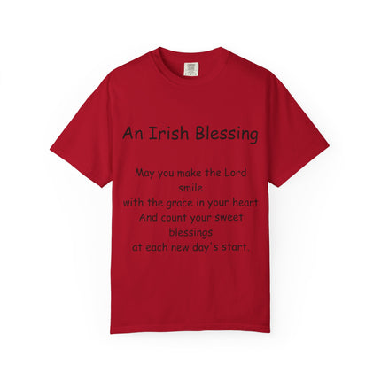 Unisex Garment-Dyed T-Shirt with Irish Blessing | Inspirational Quote Tee for Everyday Wear