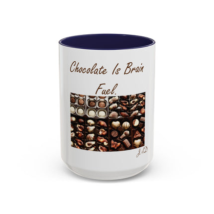 Chocolate Is Brain Fuel Coffee Mug — Chocolate Lovers Accent Mug (11/15oz)