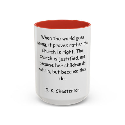 G.K. Chesterton Quote Accent Coffee Mug — Inspirational Christian Coffee Cup (11/15oz)