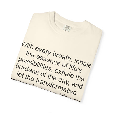 Breath & Serenity Quote T-Shirt — "With every breath..." Inspirational Tee