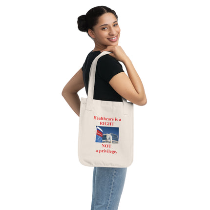 Healthcare Is a Right Tote – Organic Canvas Bag for Advocates