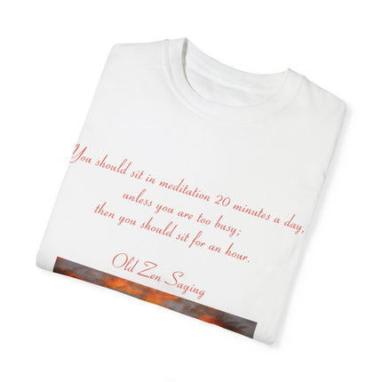Meditation Quote Tee – Unisex Garment-Dyed Shirt for Mindfulness