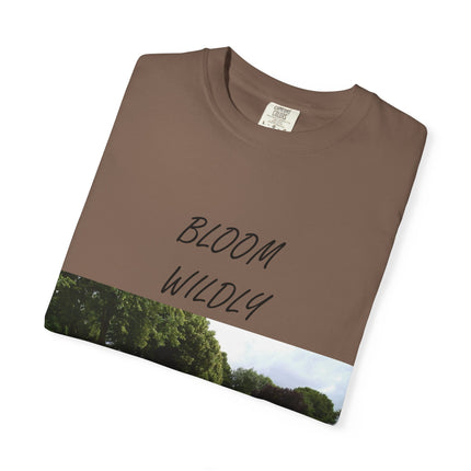Bloom Wildly Unisex Garment-Dyed T-Shirt – Nature-Inspired Floral Tee for Spring & Summer Celebrations