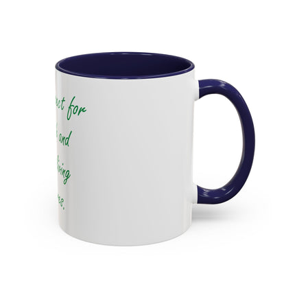 Eco Message Coffee Mug — "Teach respect for the earth and for all living creatures"