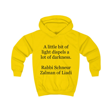 Kids hoodie with inspirational quote “A little bit of light dispels a lot of darkness” printed in clean black text