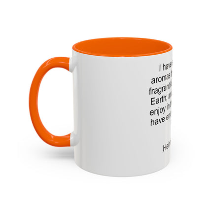 Accent Coffee Mug — "I Have Smelt All the Aromas" Heinrich Heine Quote