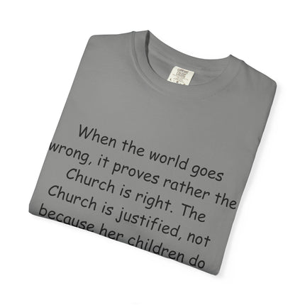 Inspirational Quote Unisex Garment-Dyed T-Shirt - G.K. Chesterton Design