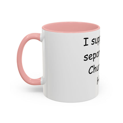 Bold Activism Coffee Mug – “Church and Hate” – 11oz Accent Mug