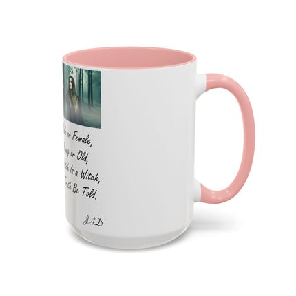 “A Witch Is a Witch” Accent Mug – 15oz Ceramic | Witchy & Inclusive