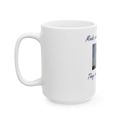 Inspirational Parachute Quote Ceramic Mug — "Minds are like parachutes. They only function when open." (11oz, 15oz)