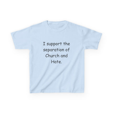 Kids Statement Tee – “Church and Hate” – Heavy Cotton Shirt
