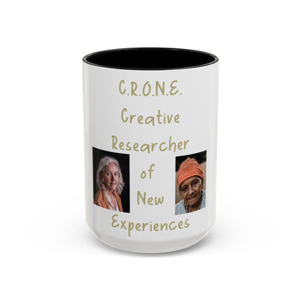 C.R.O.N.E. Accent Mug – 15oz Ceramic Tribute to Feminine Wisdom