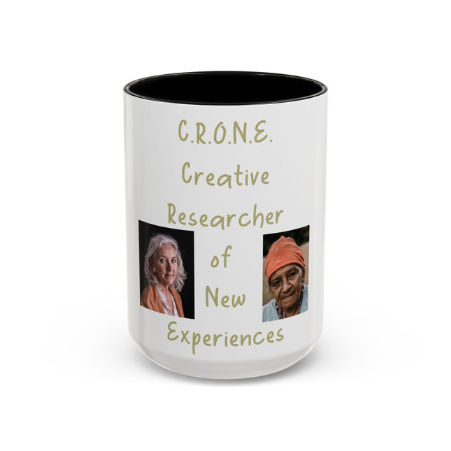 C.R.O.N.E. Accent Mug – 15oz Ceramic Tribute to Feminine Wisdom