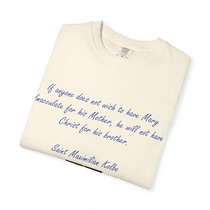Saint Maximilian Kolbe Inspirational T-Shirt - Unisex Garment-Dyed Tee