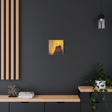 Canvas Wall Art - "Sometimes All You Need Is a Hug" Romantic Sun Hug Print