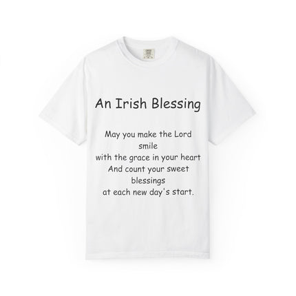 Unisex Garment-Dyed T-Shirt with Irish Blessing | Inspirational Quote Tee for Everyday Wear