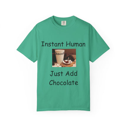 Unisex Chocolate Lover T-shirt - 'Instant Human, Just Add Chocolate'