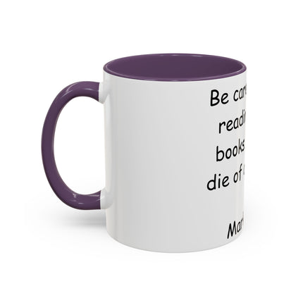 Mark Twain Quote Mug – 11oz Accent Cup for Bookish Mischief
