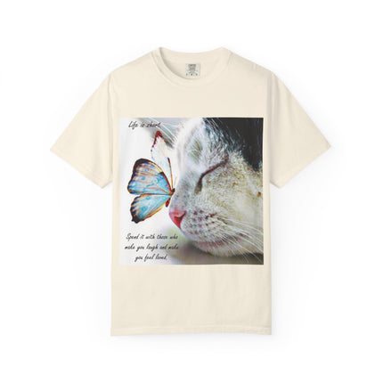 Inspirational Cat & Butterfly T-Shirt | Life is Short Quote