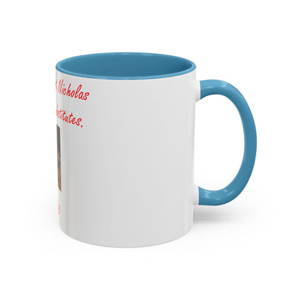 Saint Nicholas Accent Mug – Accept No Substitutes – 11oz Holiday Gift