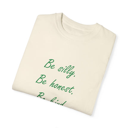 Be Silly, Be Honest, Be Kind Tee – Emerson Quote on Unisex Shirt