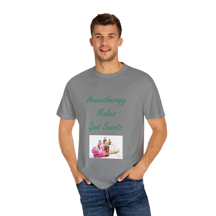 Aromatherapy T-Shirt – “Makes Good Scents” Design (Unisex)