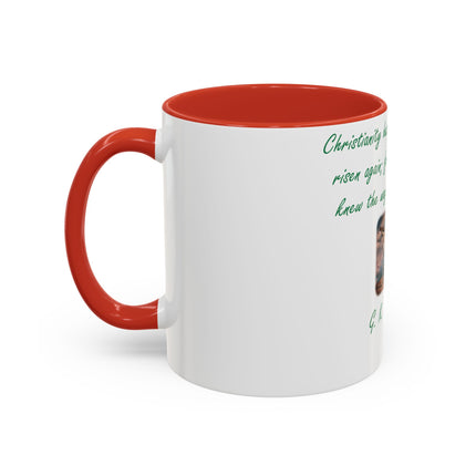 Inspirational Accent Coffee Mug - G.K. Chesterton Quote - 11oz