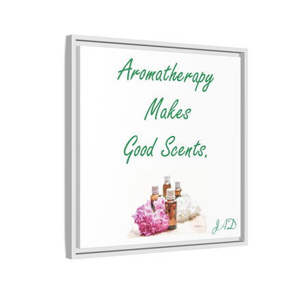 Aromatherapy Wall Art — "Aromatherapy Makes Good Scents" Framed Canvas
